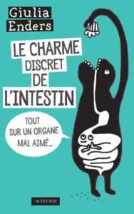 Le Charme discret de l’intestin