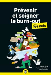Prévenir et soigner le burn-out