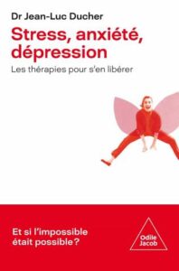 Stress, anxiété, dépression : Les thérapies pour s’en libérer